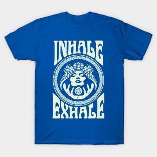 Inhale ... Exhale 1 T-Shirt